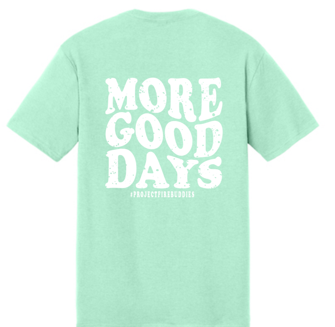 NEW! PFB MORE GOOD DAYS Perfect Tri Tee