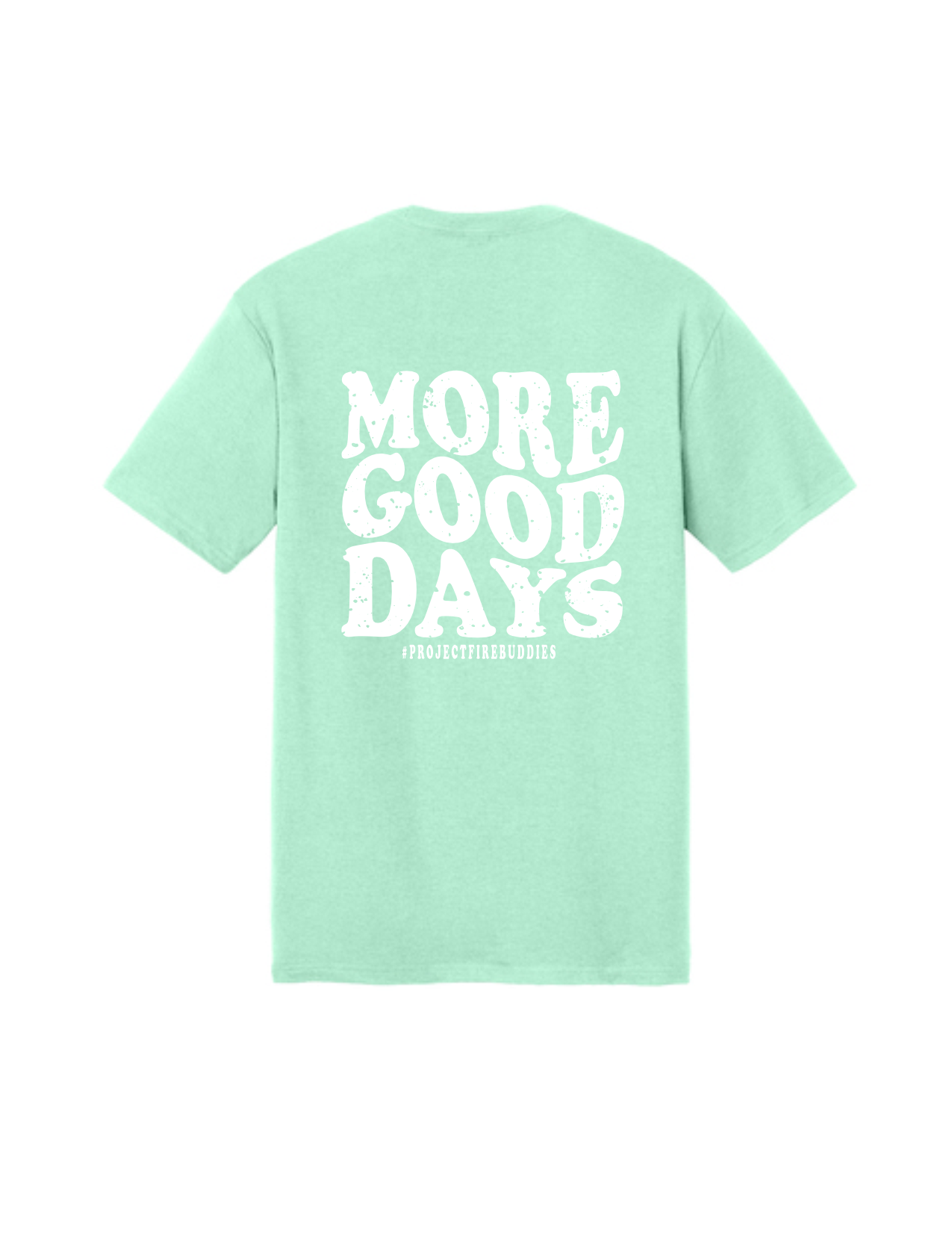 NEW! PFB MORE GOOD DAYS Perfect Tri Tee