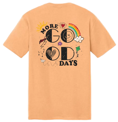 2026 More Good Days UNISEX Tee