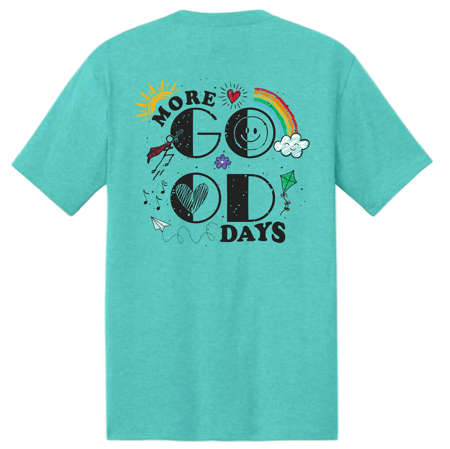 2026 More Good Days UNISEX Tee