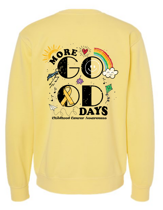 PRE-SALE-UNISEX Childhood Cancer Awareness  More Good Days Crewneck Sweatshirt