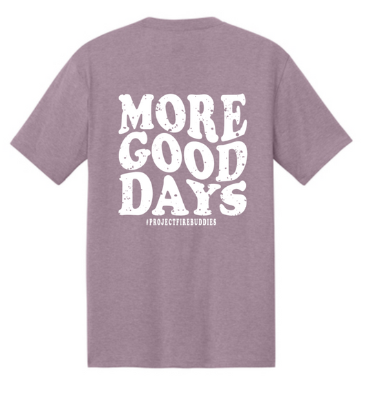 NEW! PFB MORE GOOD DAYS Perfect Tri Tee