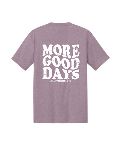 NEW! PFB MORE GOOD DAYS Perfect Tri Tee