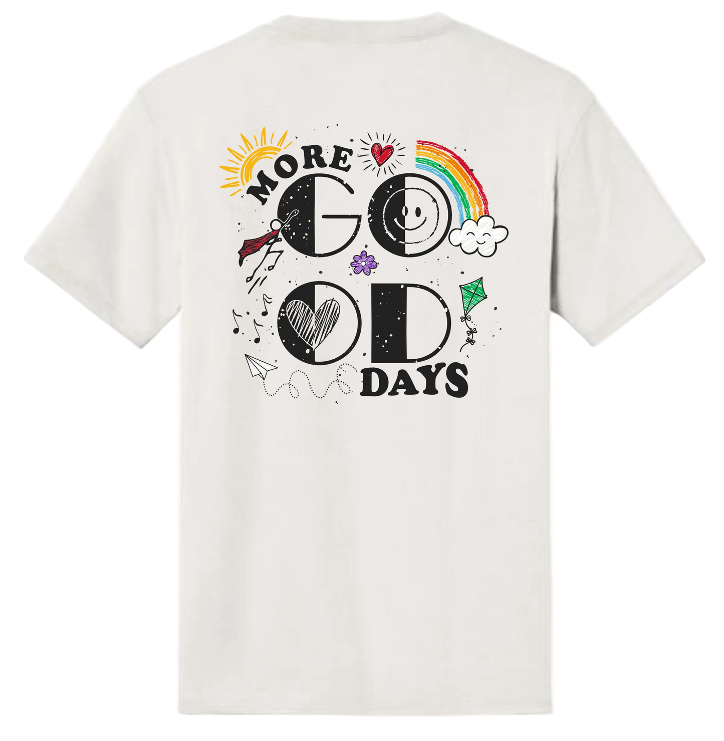 2026 More Good Days UNISEX Tee